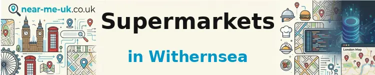 Supermarkets in Withernsea