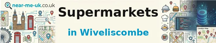 Supermarkets in Wiveliscombe