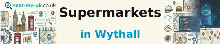 Supermarkets in Wythall