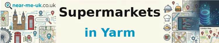 Supermarkets in Yarm