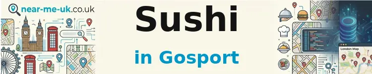 Sushi in Gosport