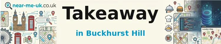 Takeaway in Buckhurst Hill