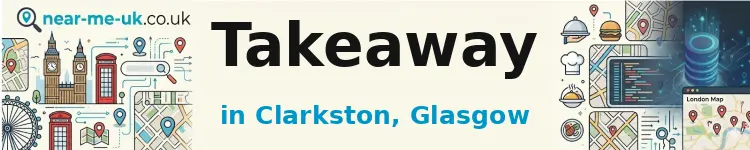 Takeaway in Clarkston, Glasgow