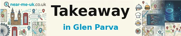 Takeaway in Glen Parva