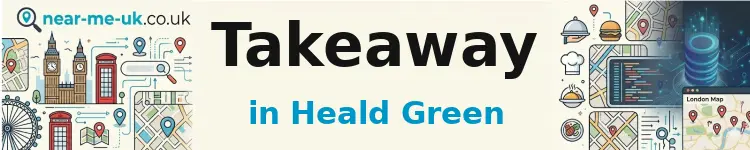 Takeaway in Heald Green