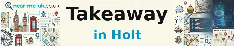 Takeaway in Holt