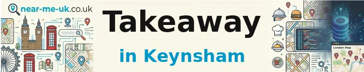 Takeaway in Keynsham