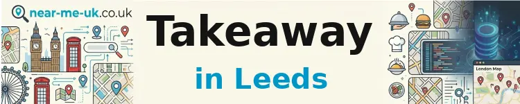Takeaway in Leeds