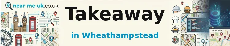 Takeaway in Wheathampstead