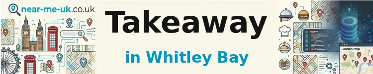 Takeaway in Whitley Bay