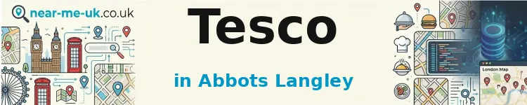 Tesco in Abbots Langley