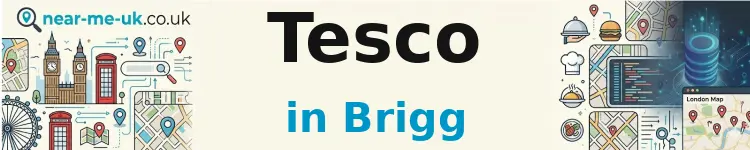 Tesco in Brigg