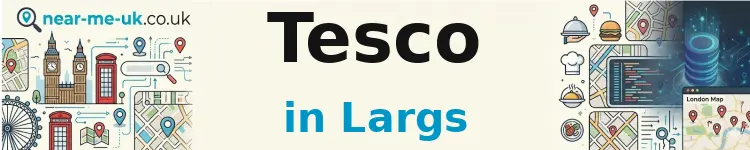 Tesco in Largs
