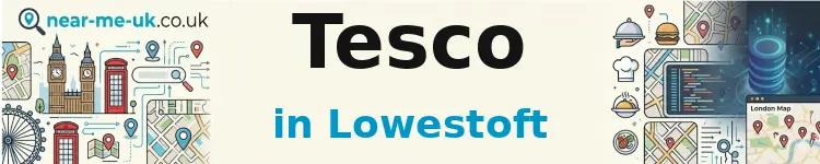 Tesco in Lowestoft