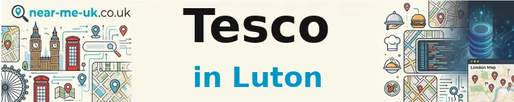 Tesco in Luton