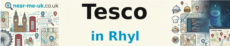 Tesco in Rhyl
