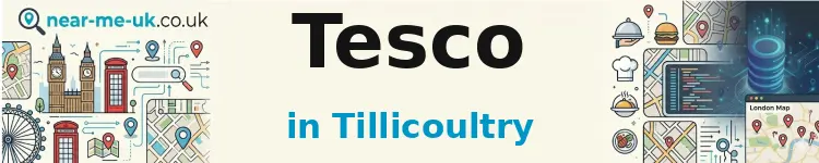 Tesco in Tillicoultry