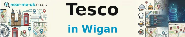 Tesco in Wigan