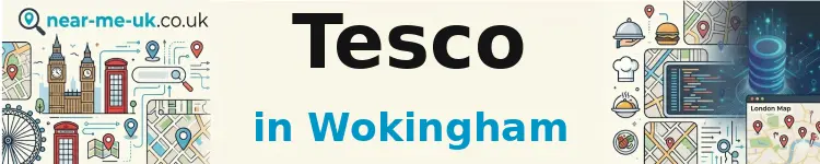 Tesco in Wokingham