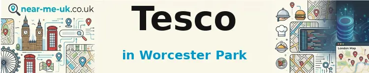 Tesco in Worcester Park