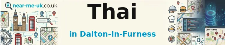 Thai in Dalton-In-Furness