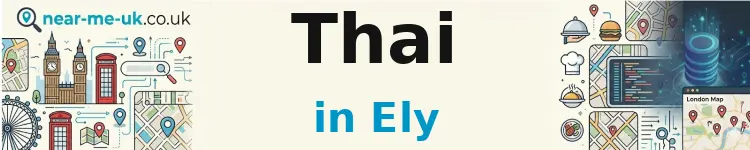 Thai in Ely