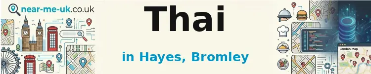 Thai in Hayes, Bromley