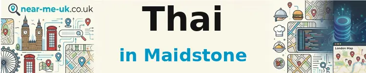 Thai in Maidstone