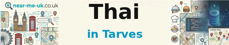 Thai in Tarves