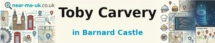Toby Carvery in Barnard Castle