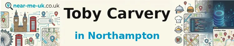 Toby Carvery in Northampton