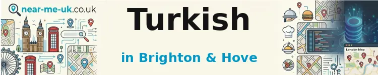 Turkish in Brighton & Hove