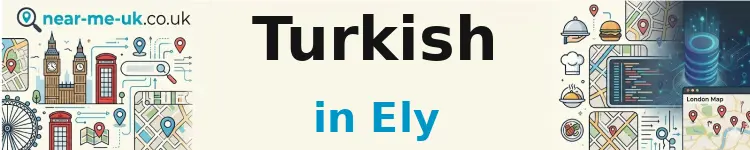 Turkish in Ely