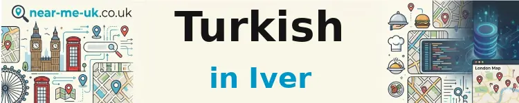 Turkish in Iver