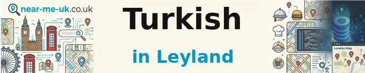 Turkish in Leyland