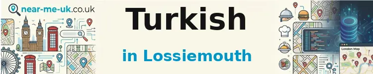 Turkish in Lossiemouth