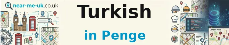 Turkish in Penge