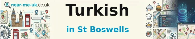 Turkish in St Boswells