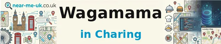 Wagamama in Charing