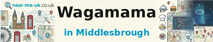 Wagamama in Middlesbrough
