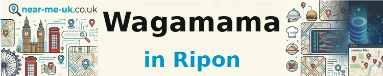 Wagamama in Ripon