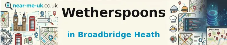 Wetherspoons in Broadbridge Heath